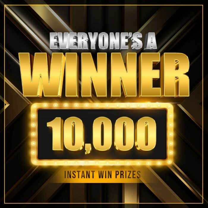 Everyone's a winner....£1,000 Jackpot! 10,000 Instant wins to find!