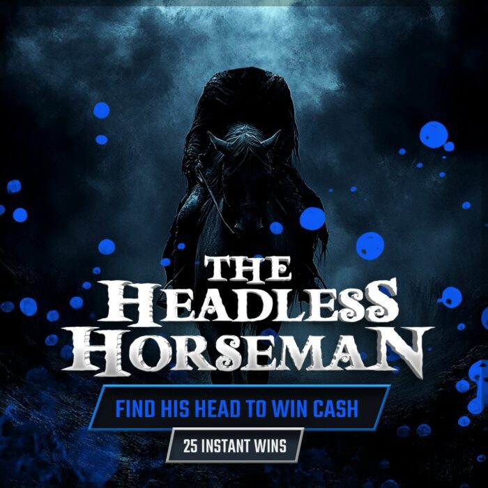 The Headless Horseman....£500 Cash Jackpot +Find A Head To Win Instant Cash!