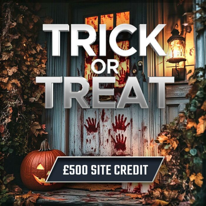 Trick or Treat....£500 Site Credit +Everyone Wins in the Instant Wins!