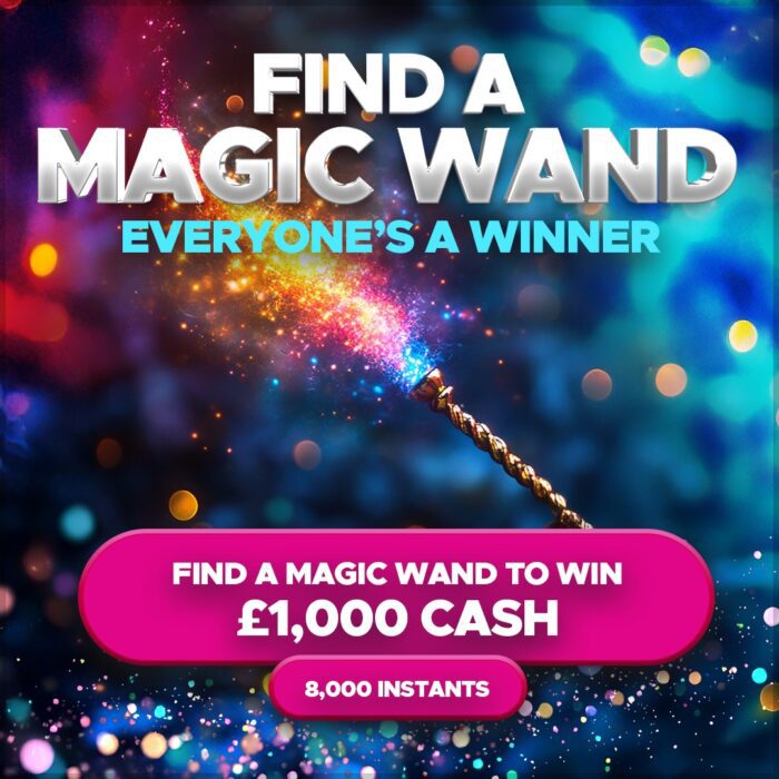 Everyone’s a winner - Find a Magic Wand To Win £1,000 Cash - Auto Draw!