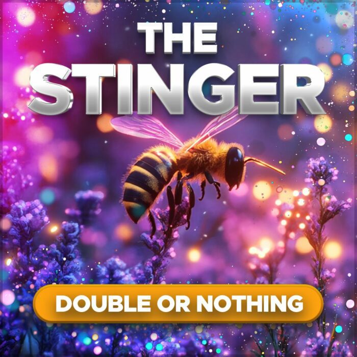 The Stinger....£50 Site Credit +Double or Nothing Instant Wins