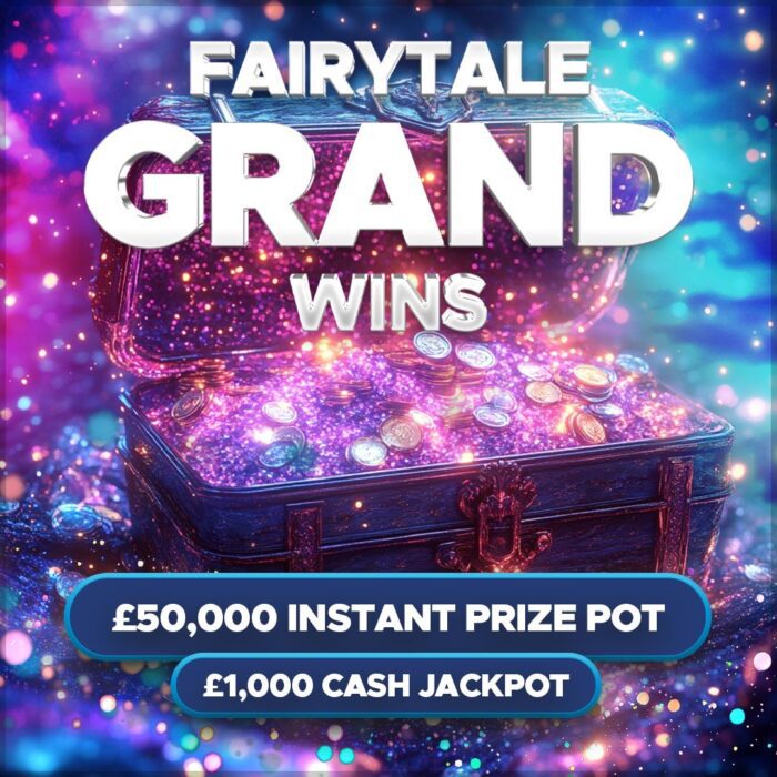 Fairy Tale Grand Wins....£1000 Cash Jackpot +75 Instant Wins to Find!