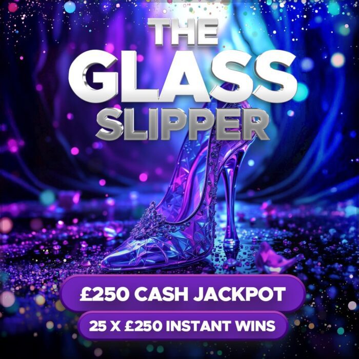 Twisted Tales....The Glass Slipper £250 Cash Jackpot +25x £250 Instant Wins to Find!