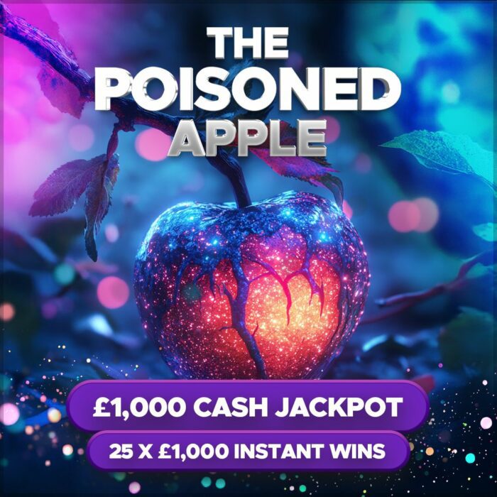 Twisted Tales....The Poisoned Apple £1000 Cash Jackpot +25x £1000 Instant Wins to Find!