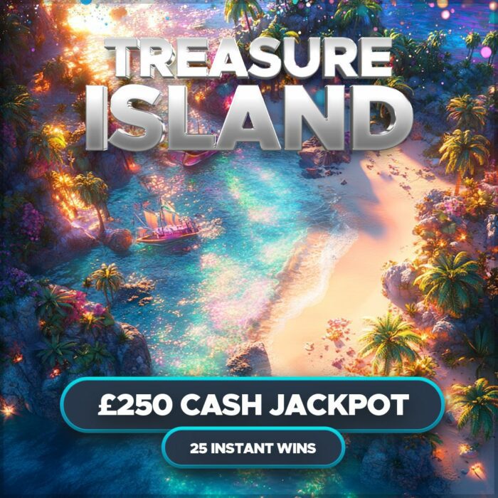 Treasure Island....£250 Cash Jackpot +25 Instant Prizes to Find!