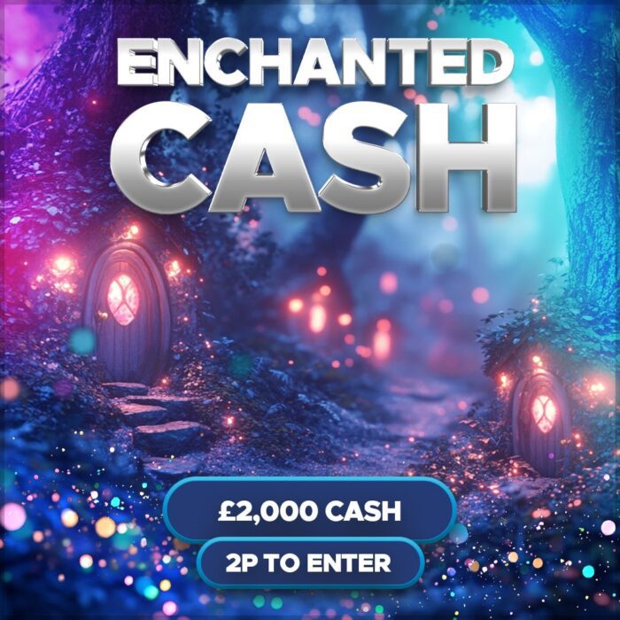 £2000 Enchanted Cash +50 Instant Cash Wins to Find!