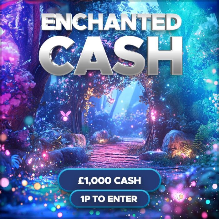 £1000 Enchanted Cash +100 Instant Wins to Find!