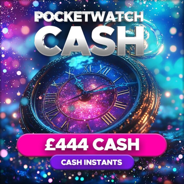 Pocket Watch Cash....£444 Jackpot +16 Instant Cash Wins to Find!