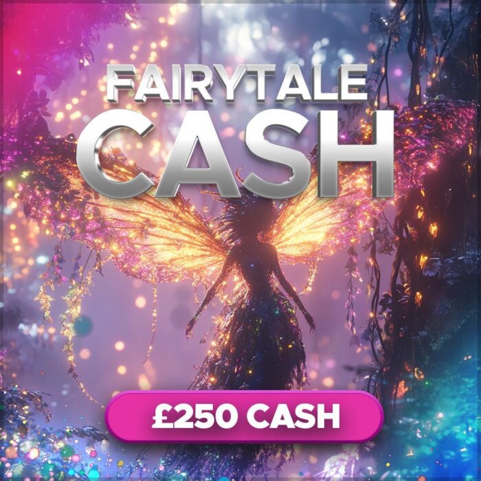 £250 Fairy Tale Cash Jackpot +25 Instant Wins to Find!